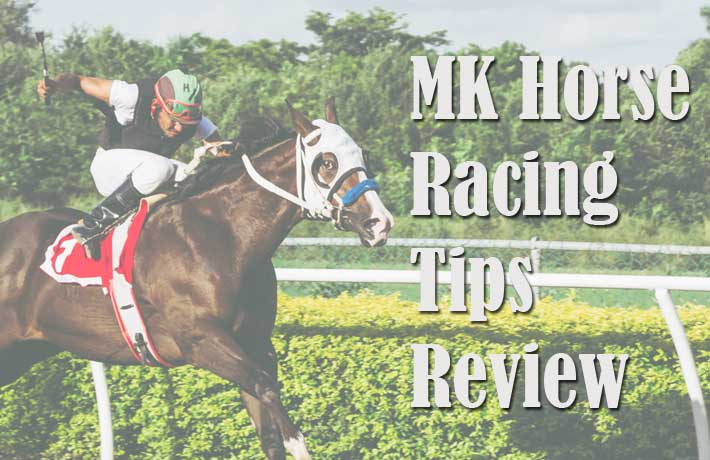 MK Horse Racing Tips Review
